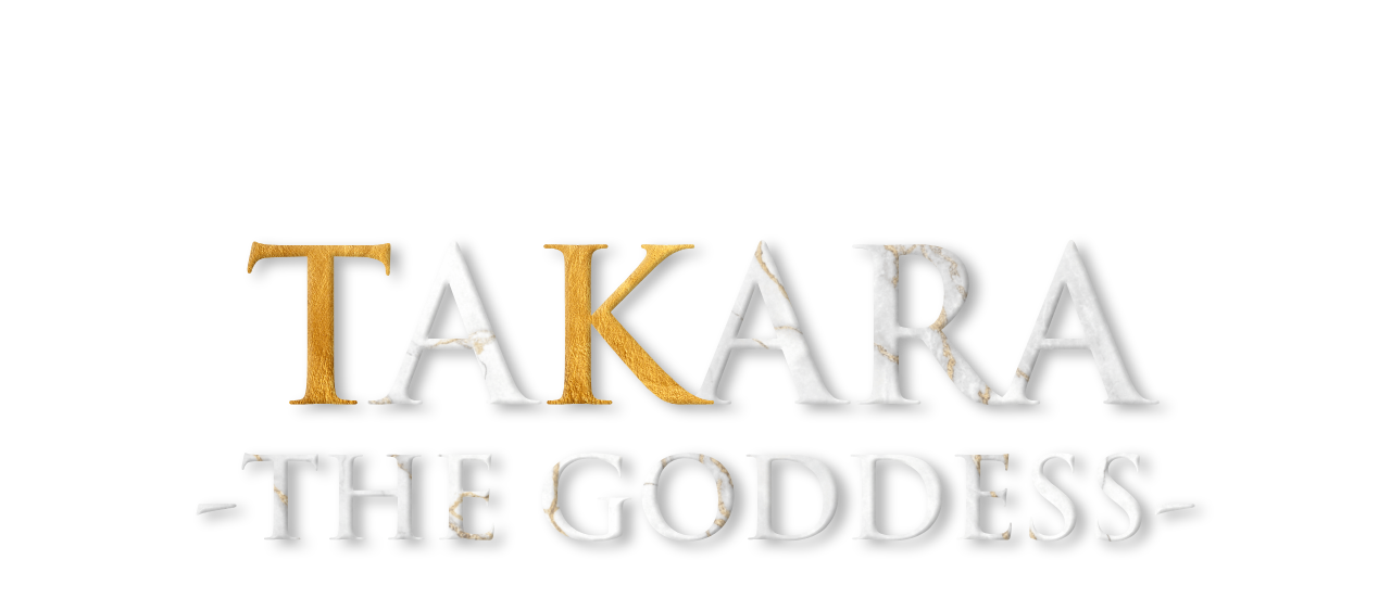 Takara — The Goddess