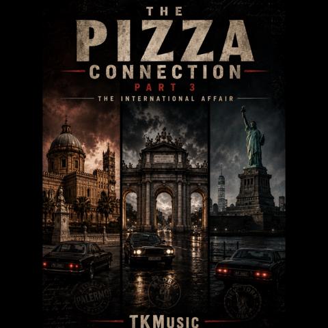 Cover for The Pizza Connection Part 3 - The International Affair (TK Stable Edit)